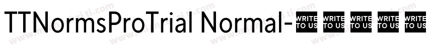 TTNormsProTrial Normal字体转换